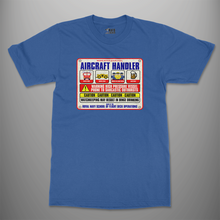 Load image into Gallery viewer, Aircraft Handler Sign T-Shirt
