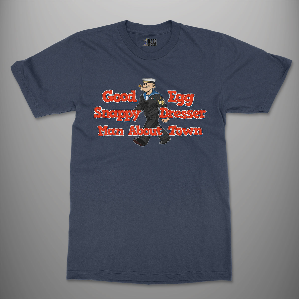 Good Egg, Snappy Dresser, Man About Town T-Shirt