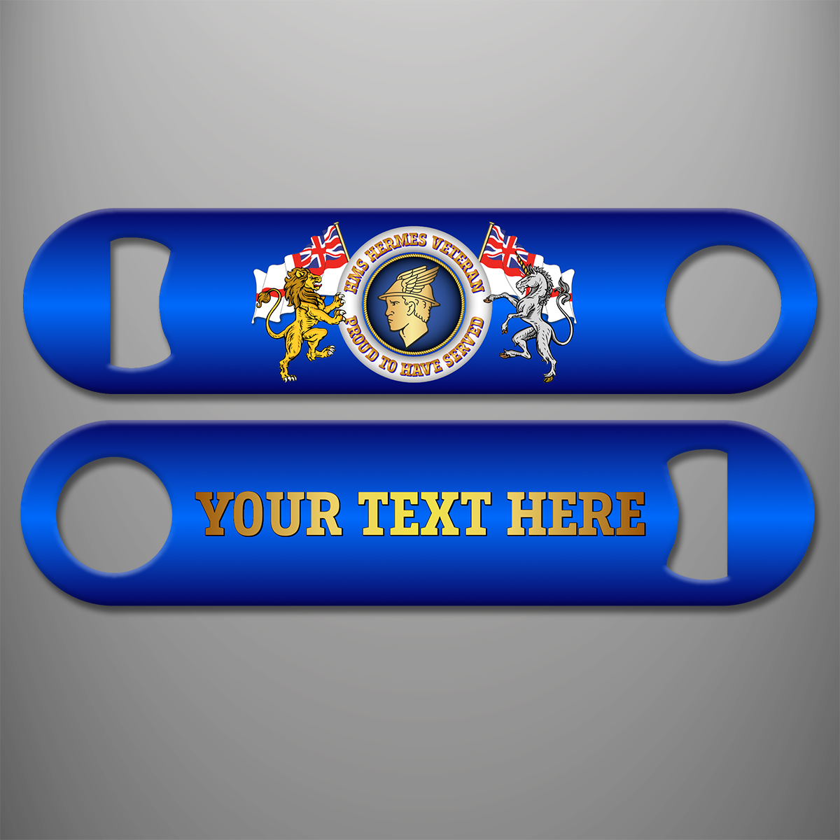 Blue HMS Hermes Veteran 'Proud to Have Served' personalised bottle opener showing a central golden winged-helmet profile, heraldic lion and unicorn beside White Ensigns, and gold example personalisation on reverse