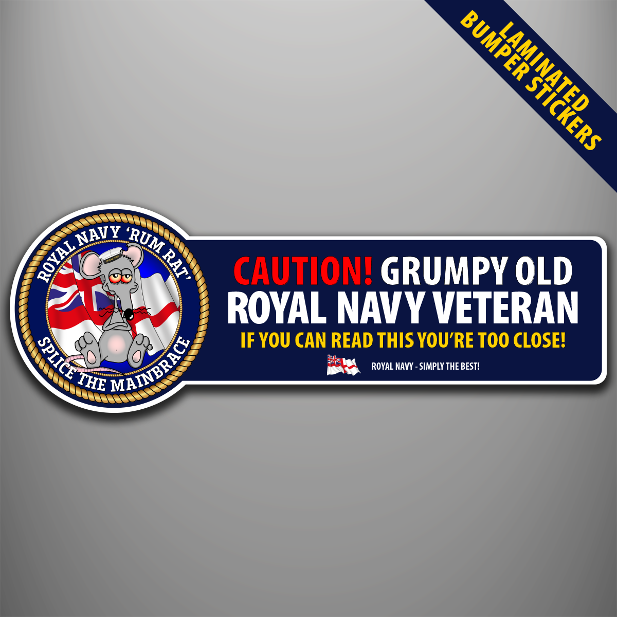 Royal Navy Rum Rat Splice the Mainbrace laminated bumper stickers