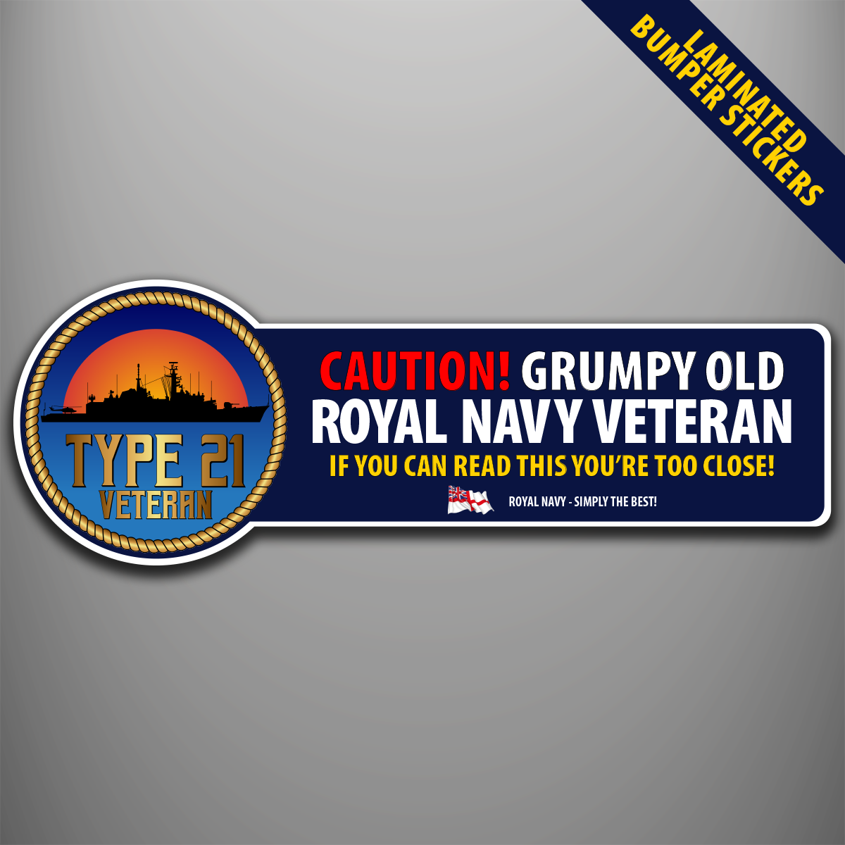 Royal Navy Type 21 Veteran laminated bumper sticker design