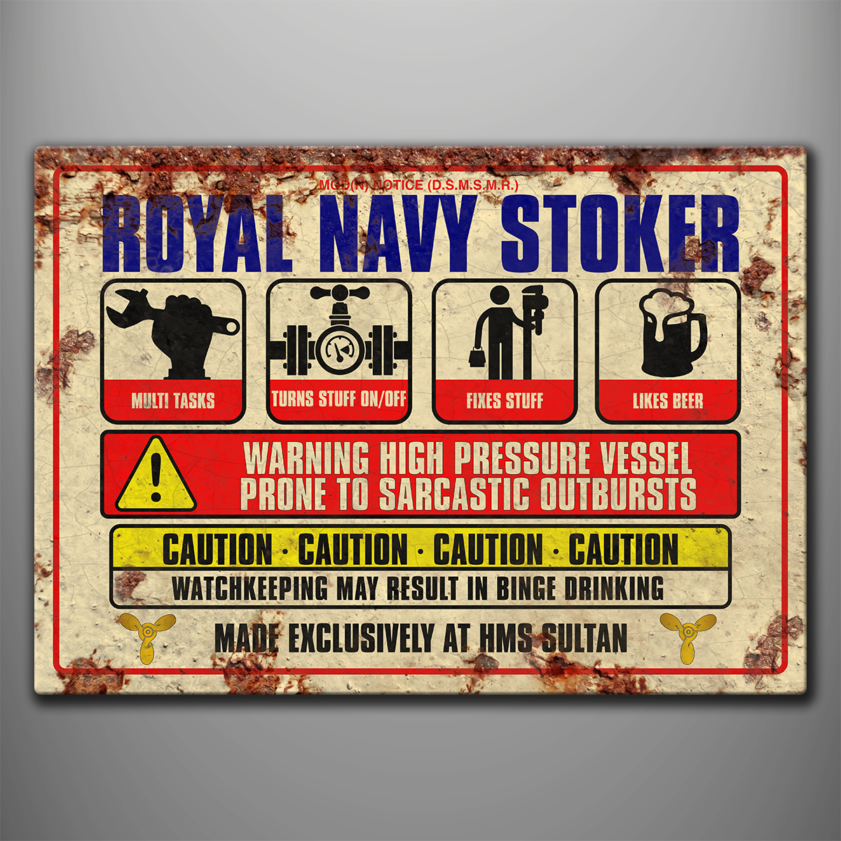 Royal Navy Stoker Warning vintage aluminium sign